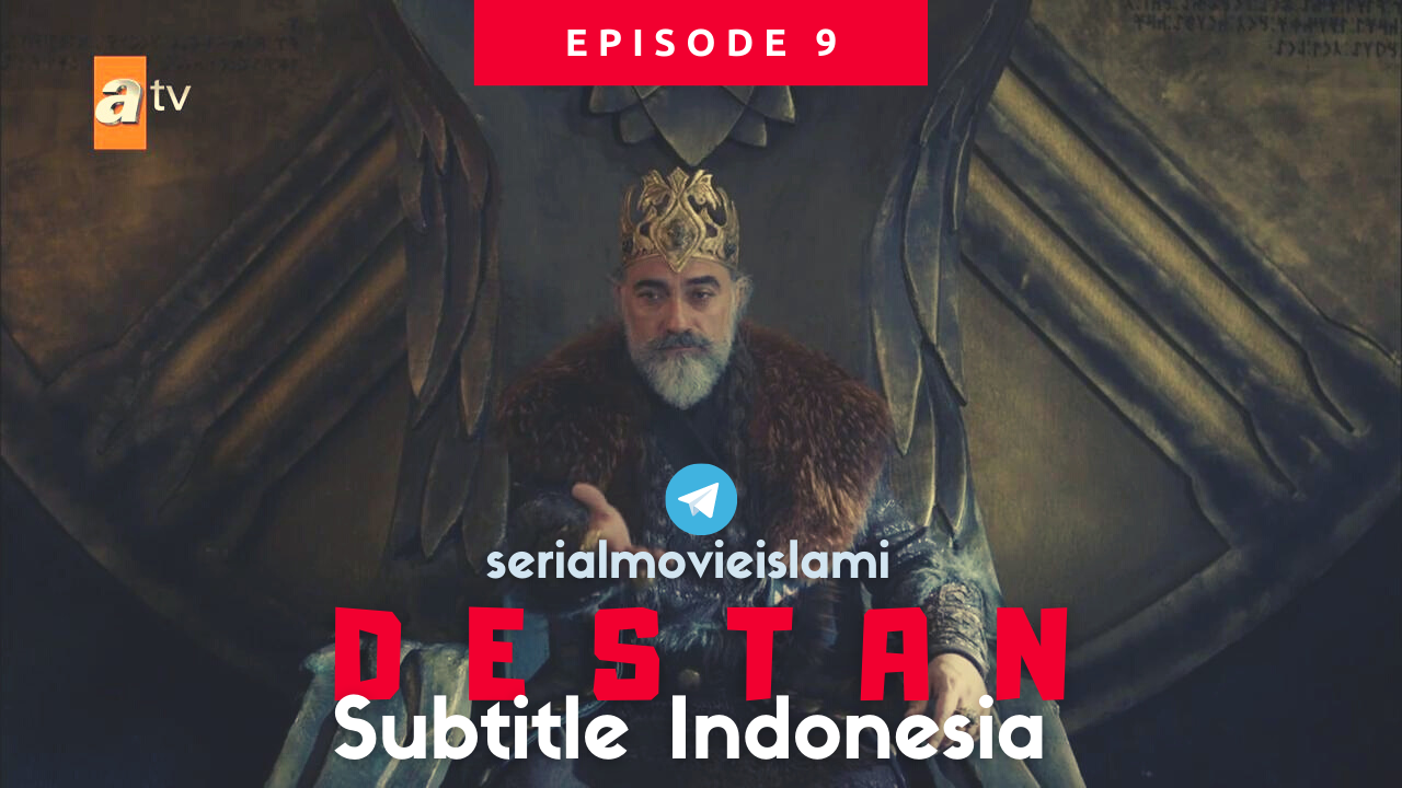 Episode 9 Destan