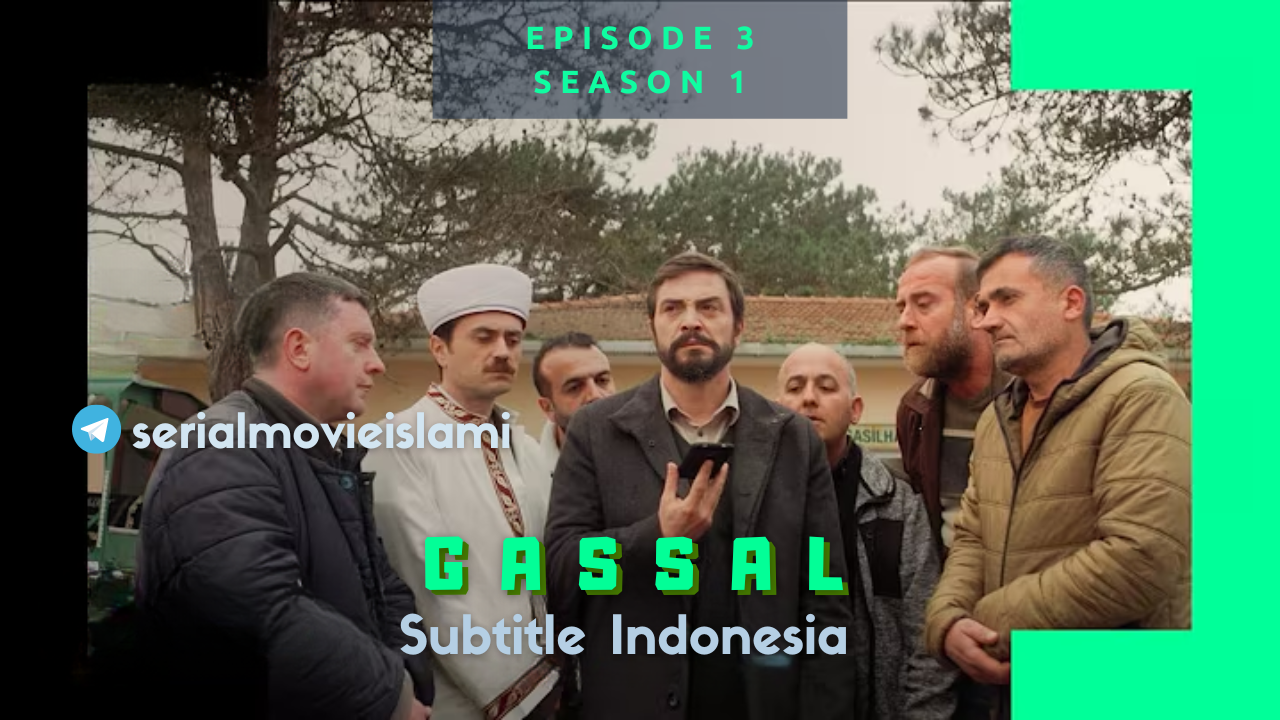 Gassal Episode 3 Subtitle Indonesia