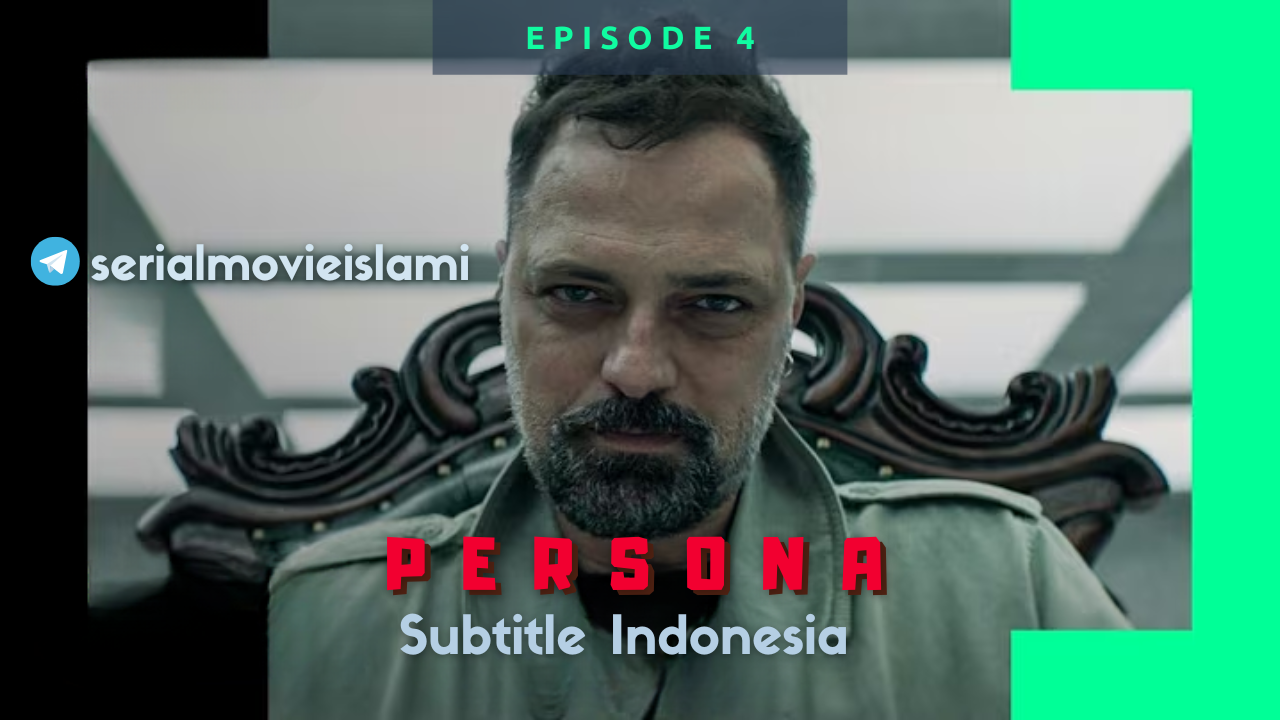Persona Episode 4 Subtitle Indonesia