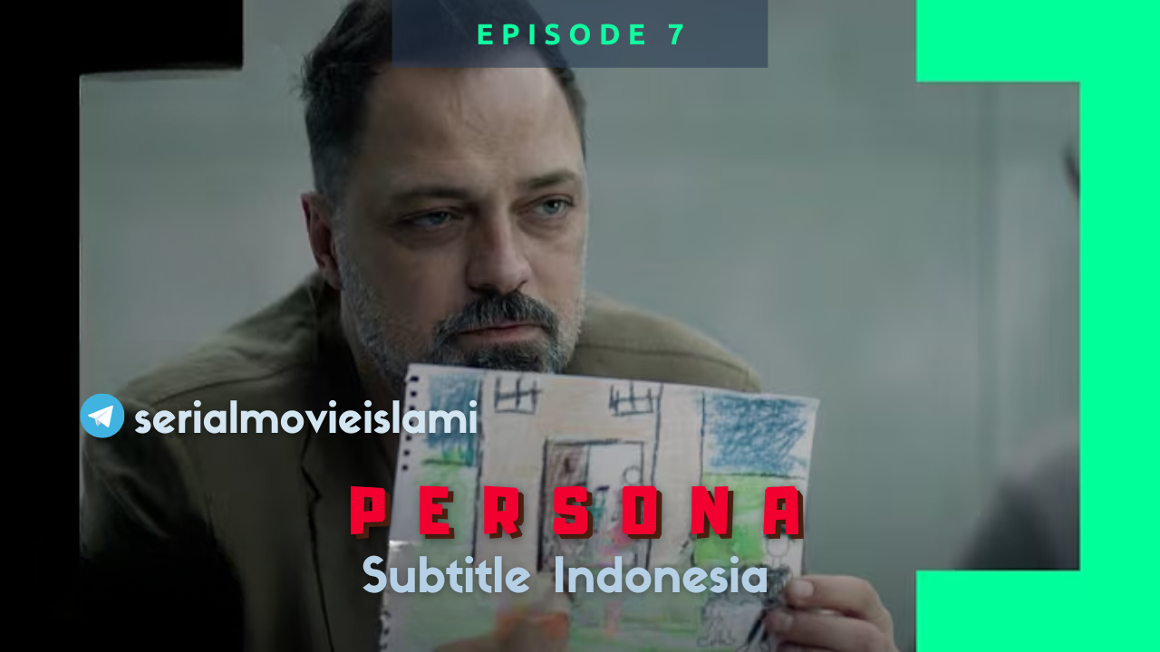 Persona Episode 7 Subtitle Indonesia
