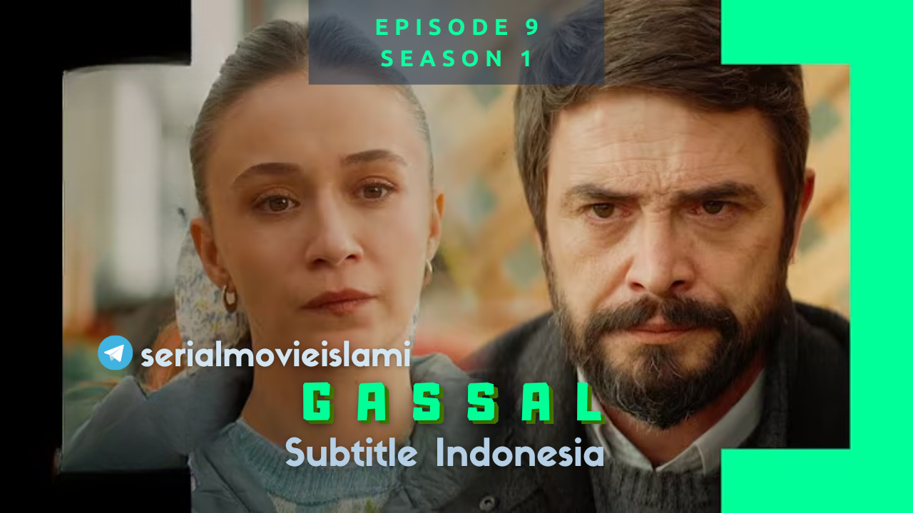 Gassal Episode 9 Subtitle Indonesia