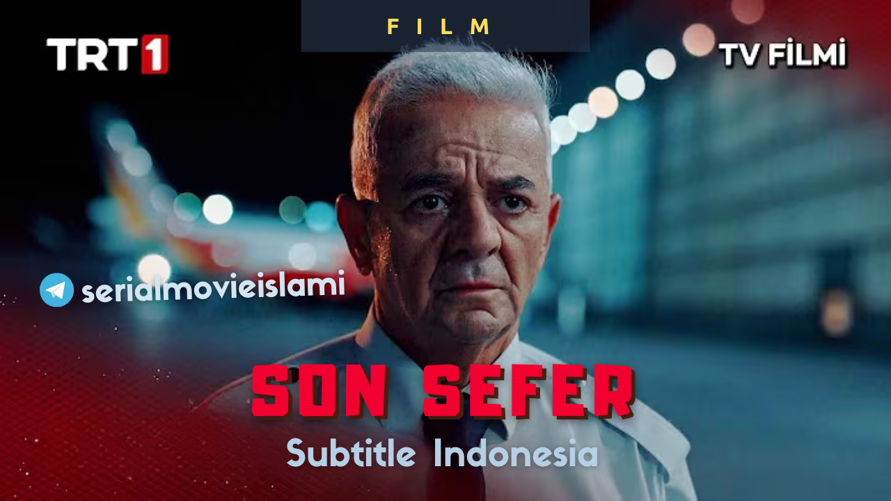 Son Sefer Subtitle Indonesia